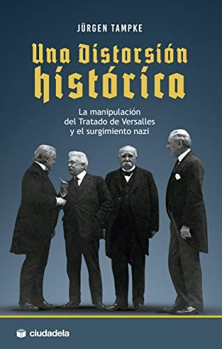Cover for Una distorsión histórica