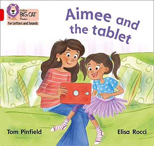 Cover for Collins Big Cat Phonics for Letters and Sounds - Aimee and the Tablet