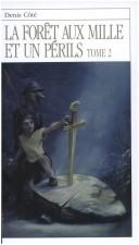 Cover for La Foret Aux Mille Et Un Perils
