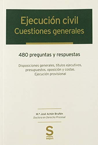Cover for Ejecución civil : cuestiones generales