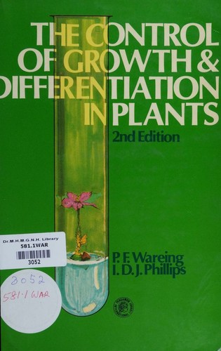 Cover for The control of growth and differentiation in plants