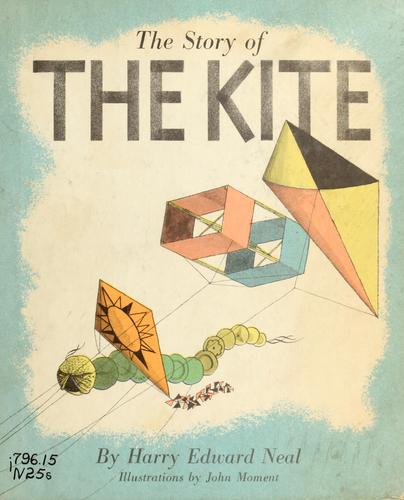 Cover for The story of the kite.