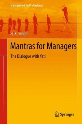 Cover for Mantras For Managers The Dialogue With Yeti