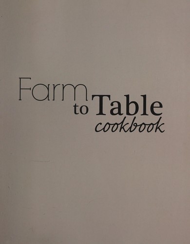 Cover for Farm to Table Cookbook