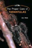 Cover for The proper care of tarantulas