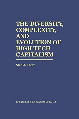 Cover for The Diversity, Complexity, and Evolution of High Tech Capitalism