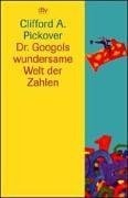 Cover for Dr. Googols wundersame Welt der Zahlen