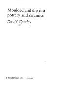 Cover for Moulded and Slip Cast Pottery and Ceramics