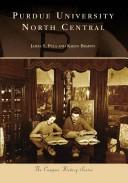 Cover for Purdue University North Central, IN (College History Series) (The Campus History Series)