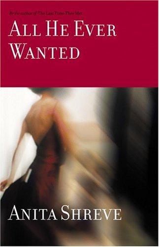 Cover for All he ever wanted