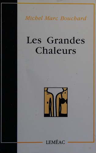 Cover for Les grandes chaleurs
