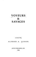 Cover for Voyeurs & savages
