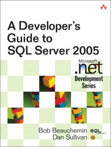 Cover for A Developer's Guide to SQL Server 2005 (Microsoft .NET Development Series)