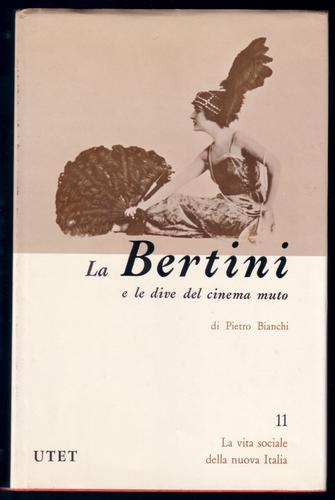 Cover for Francesca Bertini e le dive del cinema muto.