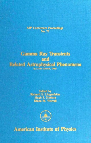 Cover for Gamma ray transients and related astrophysical phenomena