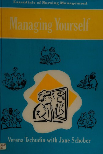 Cover for Managing Yourself (Essentials of Nursing Management)