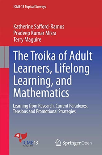 Cover for The Troika of Adult Learners, Lifelong Learning, and Mathematics