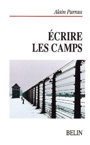 Cover for Ecrire les camps