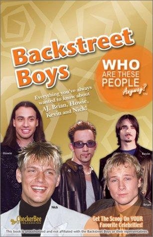Cover for Backstreet Boys (Who Are These People Anyway? Series) (Who Are These People Anyway)