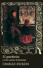 Cover for El guardavías y otros cuentos de fantasmas