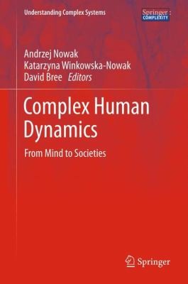 Cover for Complex Human Dynamics From Mind To Societies