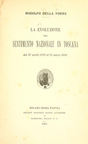 Cover for La evoluzione del sentimento nazionale in Toscana dal 27 aprile 1859 al 15 marzo 1860
