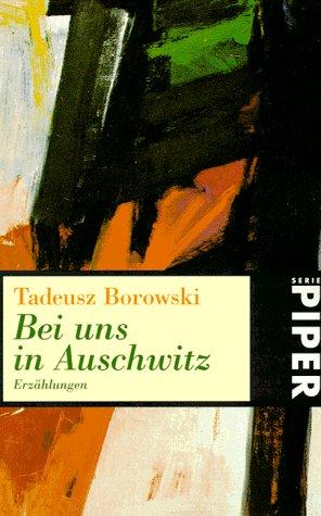 Cover for Bei uns in Auschwitz.