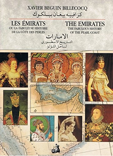 Cover for Les Émirats, ou, La fabuleuse histoire de la Côte des Perles =
