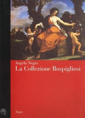 Cover for La collezione Rospigliosi