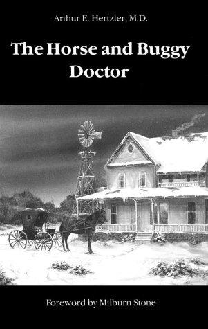 Cover for The horse and buggy doctor.