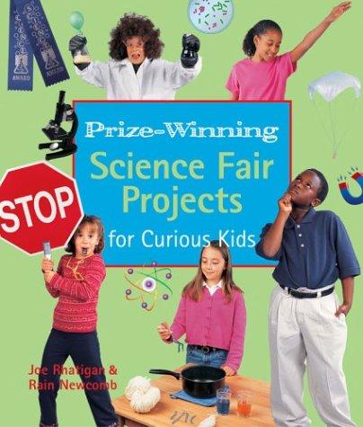 Cover for Prize-winning science fair projects for curious kids