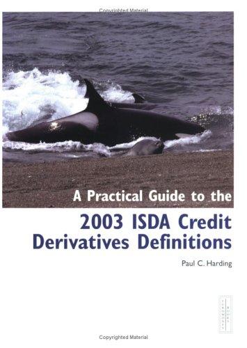Cover for A Practical Guide to the 2003 ISDA Credit Derivatives Definitions