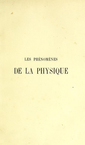 Cover for Les ph©♭nom©·nes de la physique