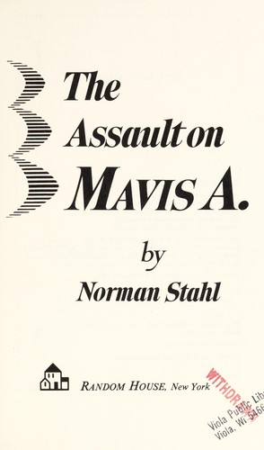 Cover for The assault on Mavis A.