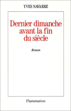 Cover for Dernier dimanche avant la fin du siècle
