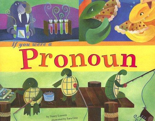 Cover for If You Were a Pronoun (Word Fun)