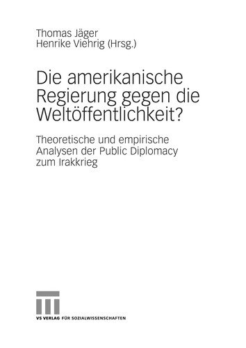 Cover for Die amerikanische Regierung gegen die Weltöffentlichkeit?