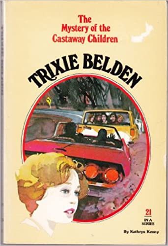 Cover for Trixie Belden and the Mystery of the Castaway Children
