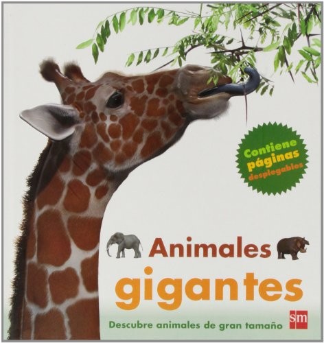 Cover for Animales gigantes : descubre animales de gran tamaño