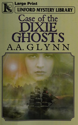 Cover for Case of the Dixie Ghosts