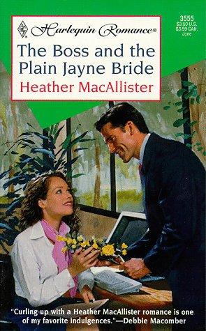 Cover for Boss And The Plain Jayne Bride