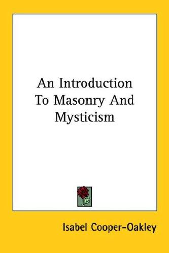 Cover for An Introduction To Masonry And Mysticism