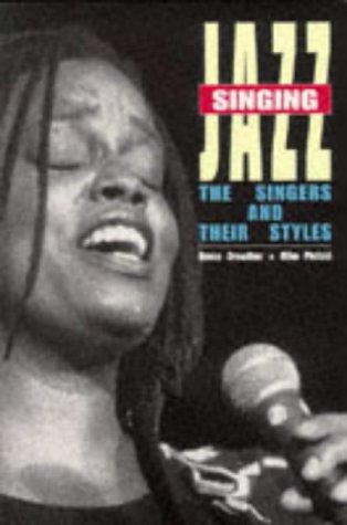 Cover for Singing Jazz the Singers and Styles