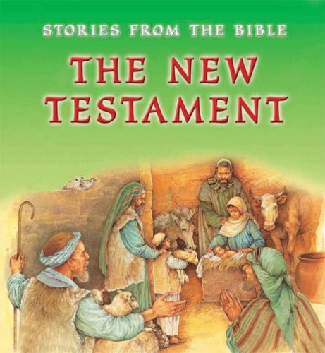Cover for The New Testament. Illustrated by Nicki Palin (Stories from the Bible)