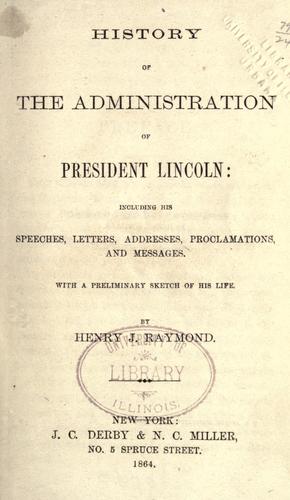 Cover for History of the administration of President Lincoln