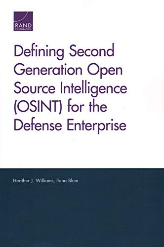 Cover for Defining Second Generation Open Source Intelligence  for the Defense Enterprise