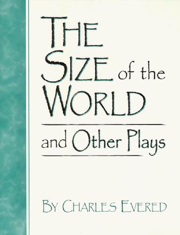 Cover for The size of the world, and other plays