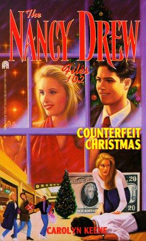 Cover for Counterfeit Christmas (Nancy Drew Files #102)