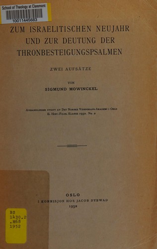 Cover for Zum israelitischen Neujahr und zur Deutung der Thronbesteigungspsalmen