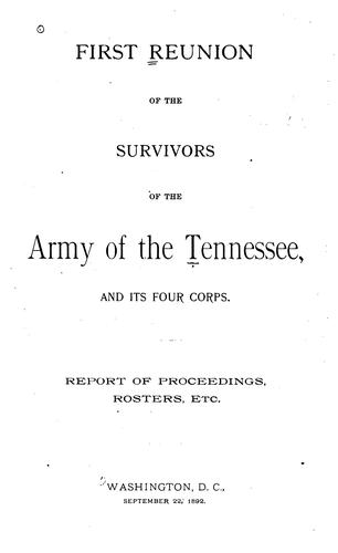 Cover for First reunion of the survivors of the Army of the Tennessee and its four corps.